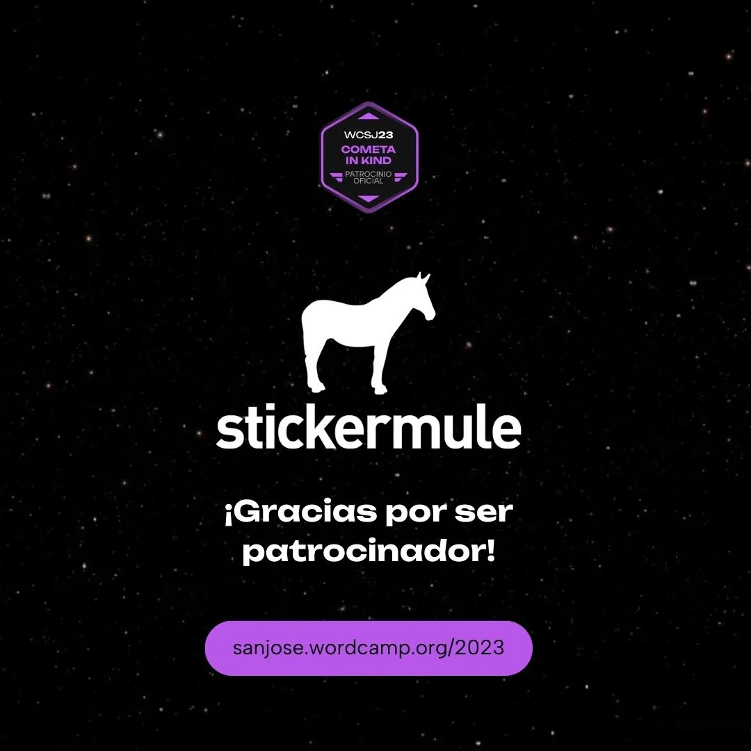 Stickermule patrocinador in kind del WordCamp San José 2023