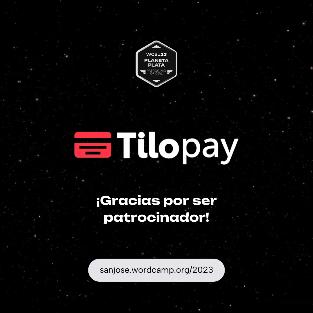 TiloPay patrocinador Plata WordCamp San José 2023