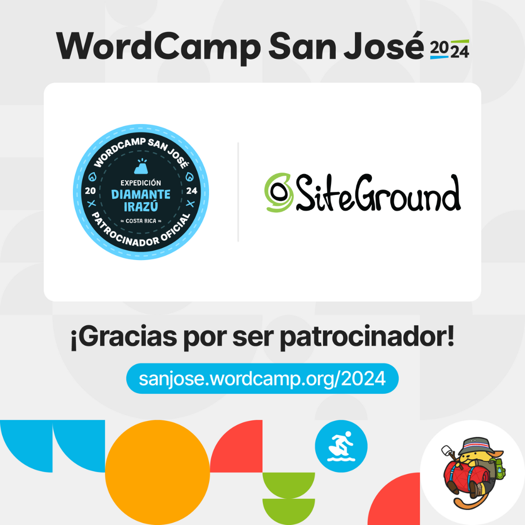 SiteGround: Cimientos sólidos para el WordCamp San José 2024 y el éxito en línea