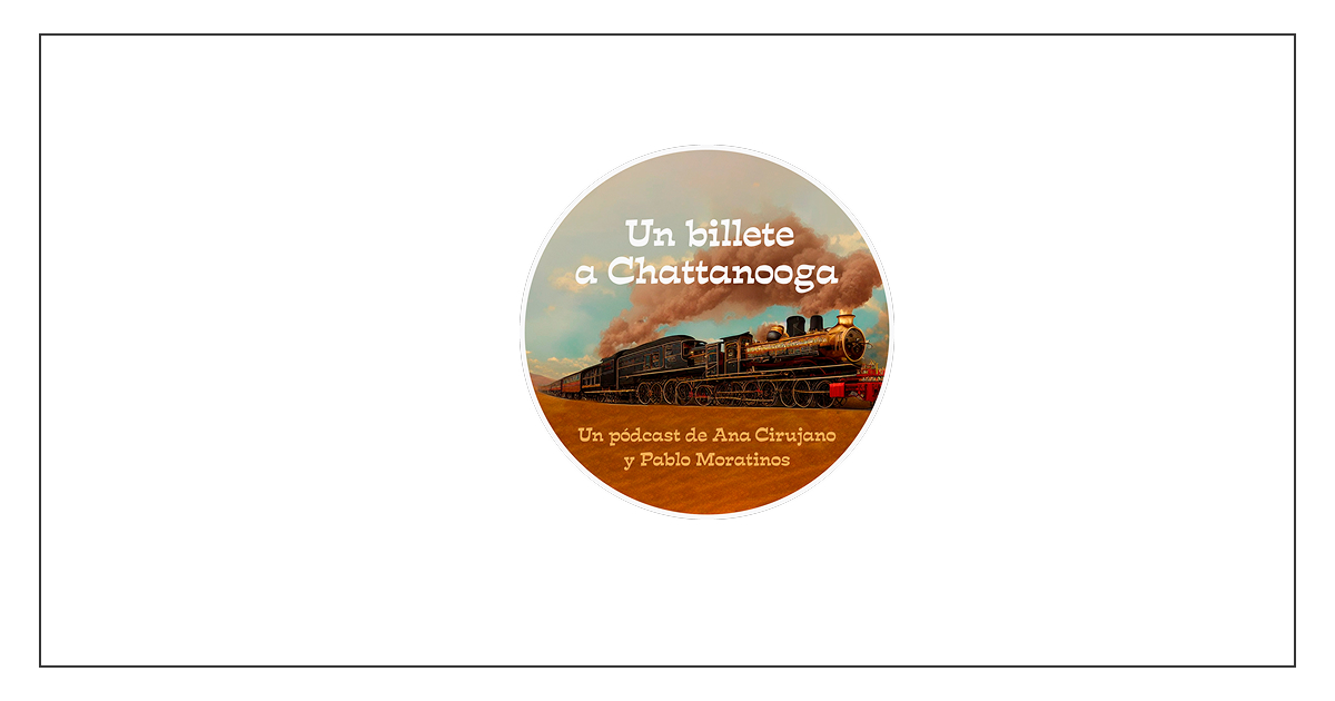 Un Billete a Chattanooga